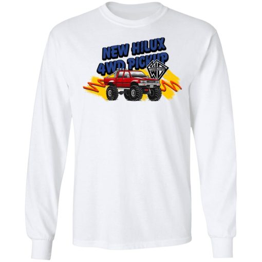Whistlin Diesel New Hilux 4WD Pickup Shirts, Hoodies, Long Sleeve 3