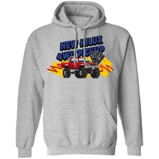 Whistlin Diesel New Hilux 4WD Pickup Shirts, Hoodies, Long Sleeve 5