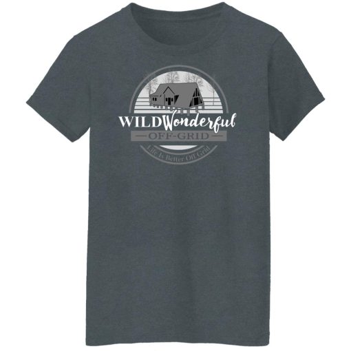 Wild Wonderful Off Grid Tee Shirts, Hoodies, Long Sleeve 12