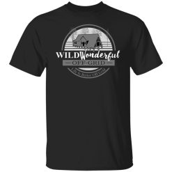 Wild Wonderful Off Grid Tee Shirts, Hoodies, Long Sleeve 23
