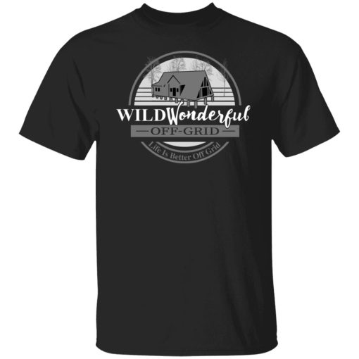 Wild Wonderful Off Grid Tee Shirts, Hoodies, Long Sleeve 7