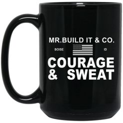 Mr. Build It Courage & Sweat Mug 4