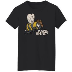 Leigh McNasty Bee Haw Shirts, Hoodies 40