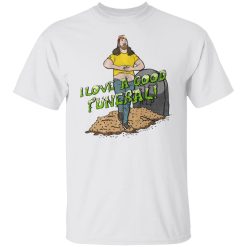 Leigh McNasty I Love A Good Funeral Shirts, Hoodies, Long Sleeve 20