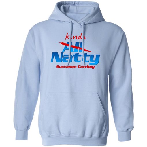 Robert Oberst Kinda All Natty Sustanon Cowboy Shirts, Hoodies, Long Sleeve 5