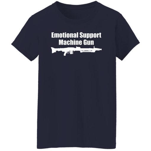 The AK Guy Emotional Support Machine Gun Shirts, Hoodies 12