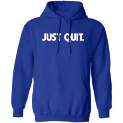 Ross Creations Vlog Just Quit Shirts, Hoodies 18