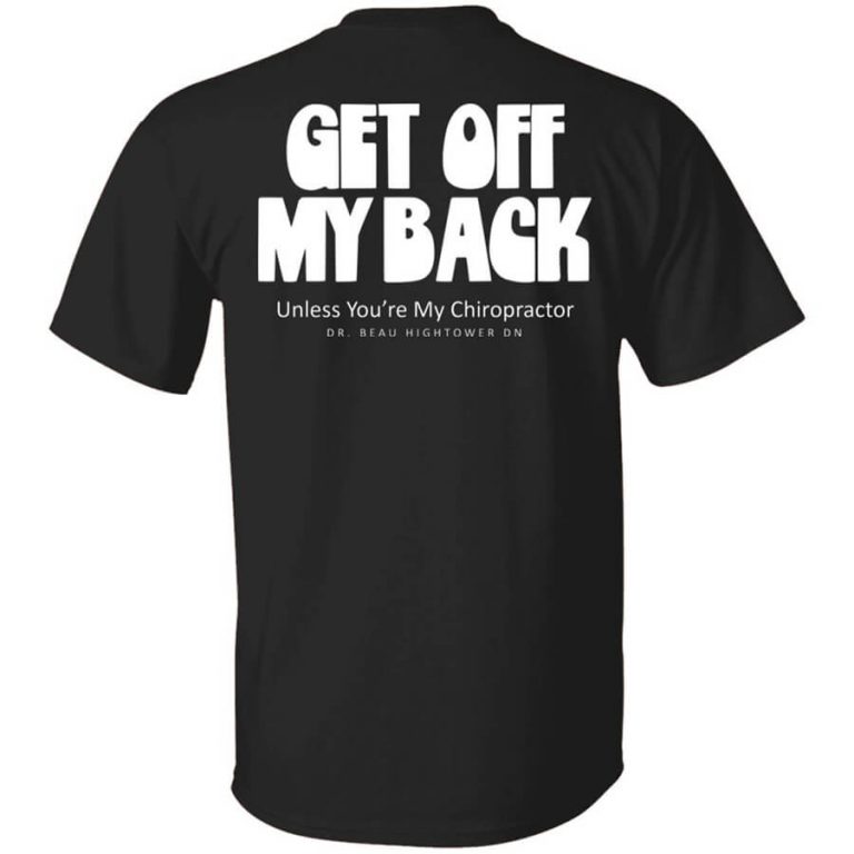 get-off-my-back-shirt