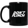 Kentucky Ballistics Don't Flinch Mug