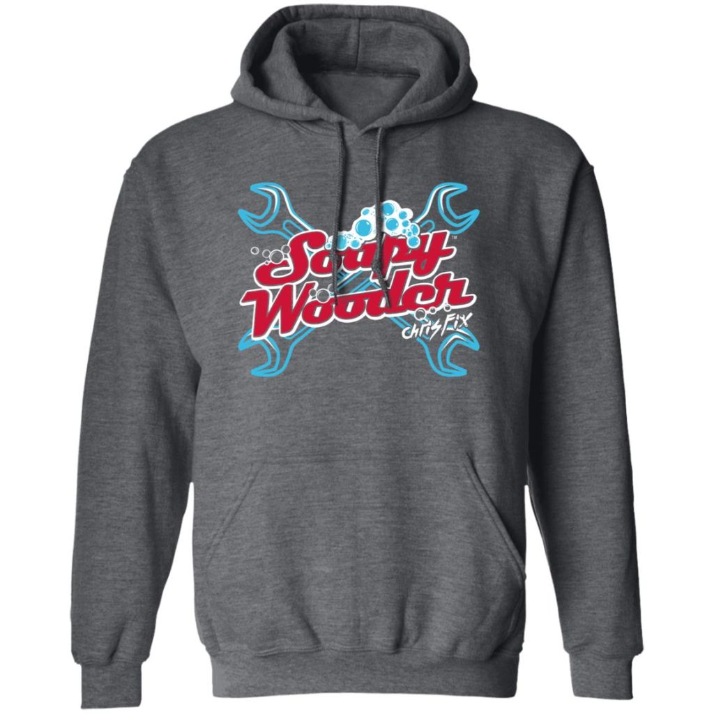 ChrisFix Soapy Wooder Shirts, Hoodies