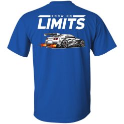 Corey Funk Know No Limit (GTR) Shirts, Hoodies 26