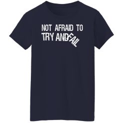 Mr. Build It Not Afraid To Try Shirts, Hoodies 32