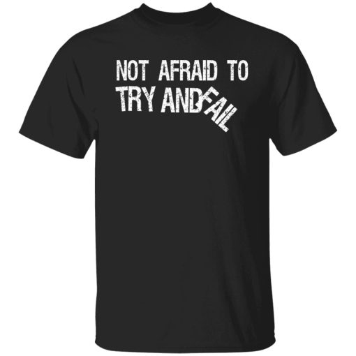 Mr. Build It Not Afraid To Try Shirts, Hoodies 6