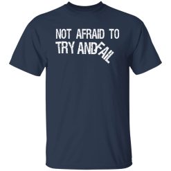 Mr. Build It Not Afraid To Try Shirts, Hoodies 36
