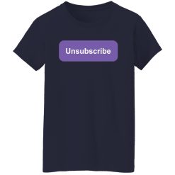 Unsubscribe Podcast Logo Shirts, Hoodies 32