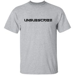 Unsubscribe Podcast Stencil Shirts, Hoodies, Long Sleeve 22