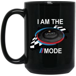 Wrench Every Day I Am The Sport Mode Mug 4