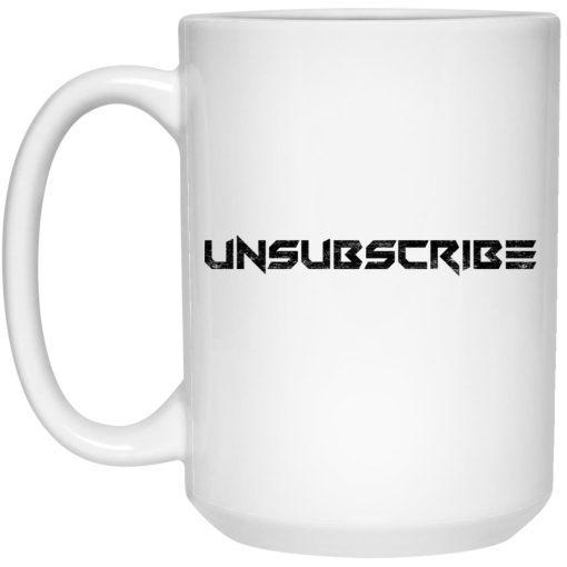 Unsubscribe Podcast Stencil Mug 3