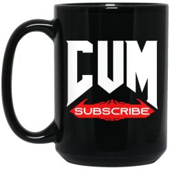 Unsubscribe Podcast Cum Subscribe Mug 4