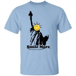 Smile More Liberty Shirt