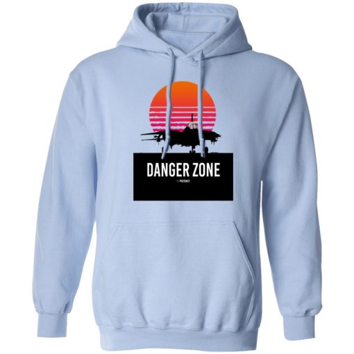 Danger Zone Shirts, Hoodies, Long Sleeve 5