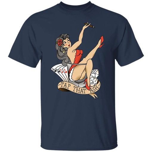 Tap That Ash Shirts, Hoodies 8