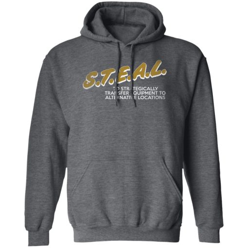 The Fat Electrician S.T.E.A.L Shirts, Hoodies 4