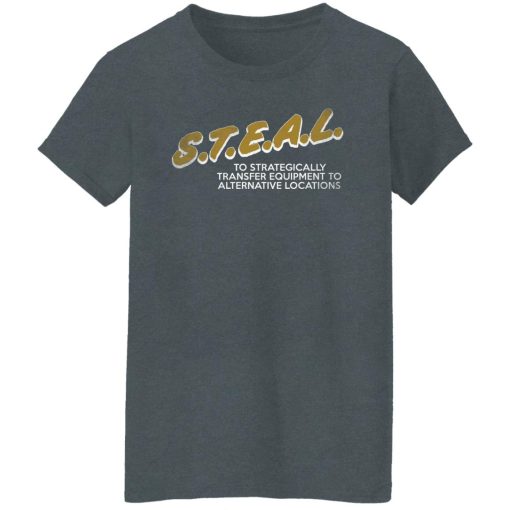 The Fat Electrician S.T.E.A.L Shirts, Hoodies 11