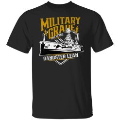 Military Grade USS Texas Gangster Lean Shirts, Hoodies 20