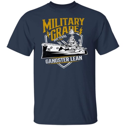 Military Grade USS Texas Gangster Lean Shirts, Hoodies 8