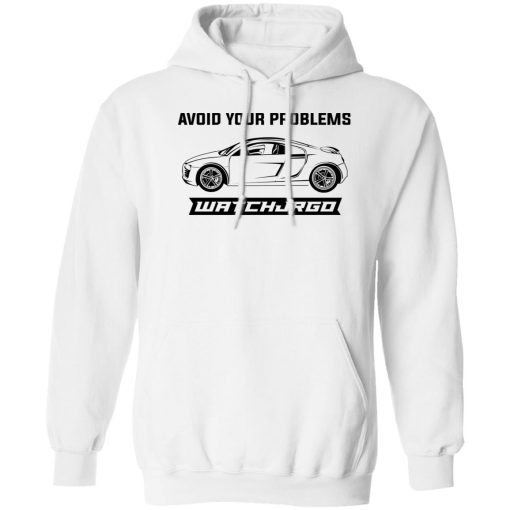 Avoid Your Problems Shirts, Hoodies, Long Sleeve 6