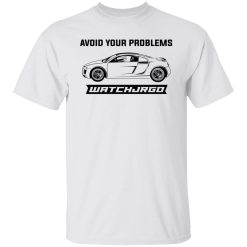 Avoid Your Problems Shirts, Hoodies, Long Sleeve 30