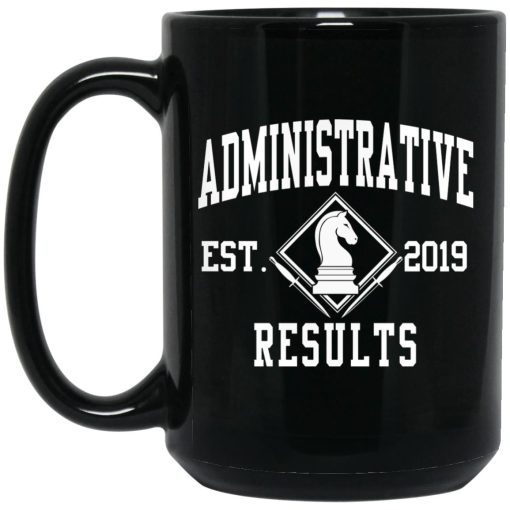 Administrative Results Est 2019 15 oz. Black Mug