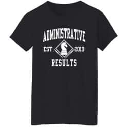 Administrative Results Est 2019 Women T-Shirt Black
