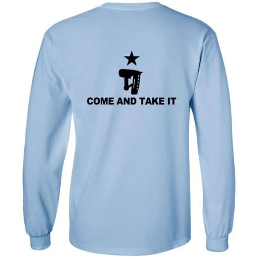 Come And Take It Long Sleeve Back