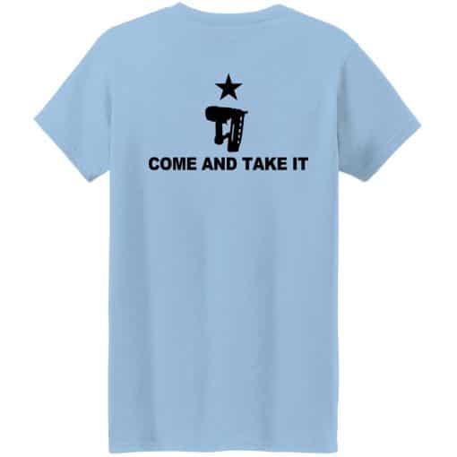 Come And Take It Women T-Shirt Back