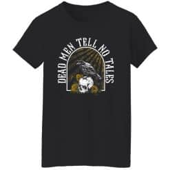 Dead Men Tell No Tales Women T-Shirt Black