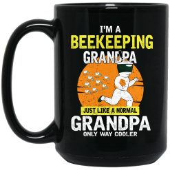 I’m A Beekeeping Grandpa Just Like A Normal Grandpa Only Way Cooler Mug 1
