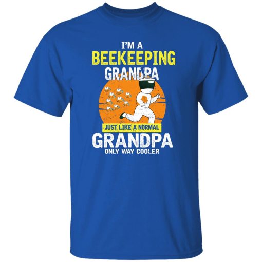 I’m A Beekeeping Grandpa Just Like A Normal Grandpa Only Way Cooler T-Shirt Royal
