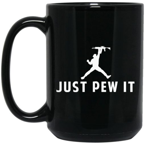 Just Pew It Mug 1