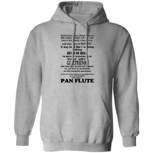 Never Underestimate A Real Burmese Man Who Played Clarinet For One Year Hoodie Sport Grey