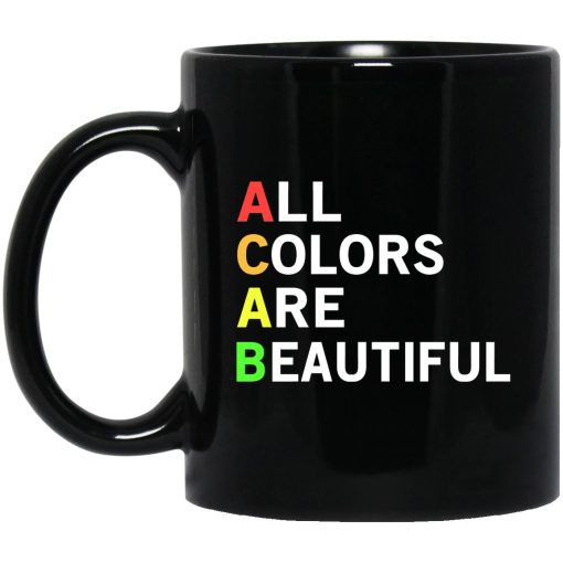 ACAB All Colors Are Beautiful Mug
