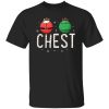 Chest Nuts Matching Chestnuts Funny Christmas Couples Chest Shirt