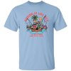 Fishing Is Like Sex You Never Know What You'll Catch Shirt