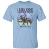 I Like Beer And Horse Racing And Maybe 3 People Shirt