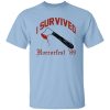 I Survived Horrorfest ’89 Shirt
