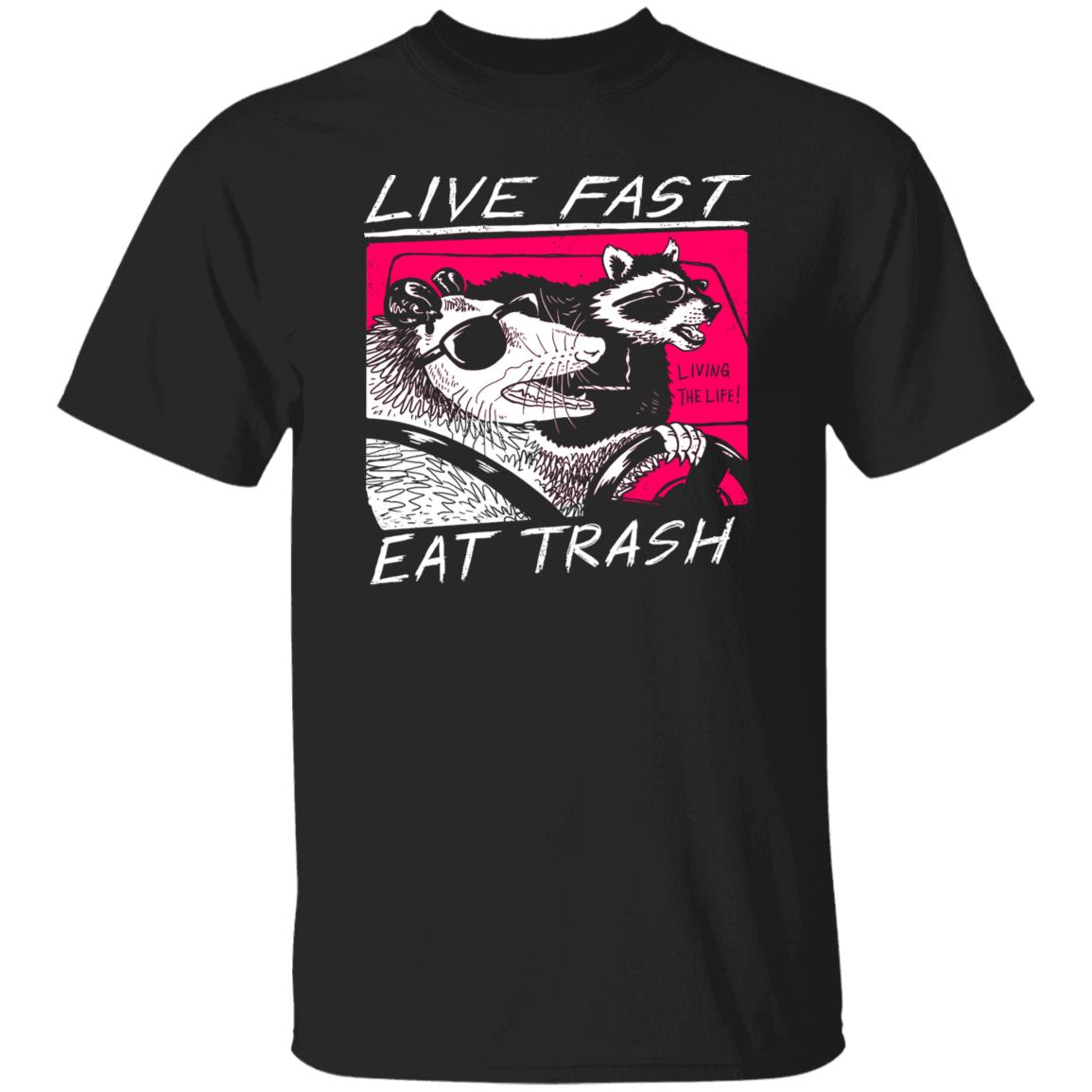 Live Fast! Eat Trash! | Pin