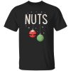 Mens Chest Nuts Matching Funny Christmas Couples Chestnuts Nuts Shirt