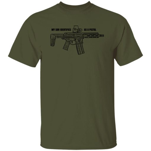 Demo My SBR Identifies As A Pistol Shirt