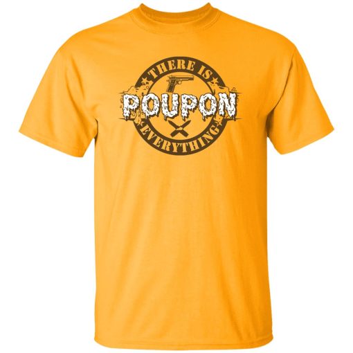 KB Poupon Everything Shirt